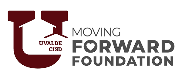 Uvalde CISD Moving Forward Foundation